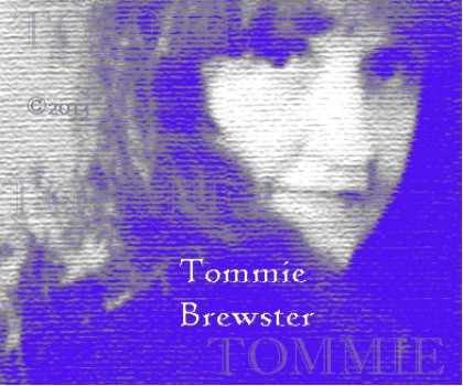 Tommie Brewster.